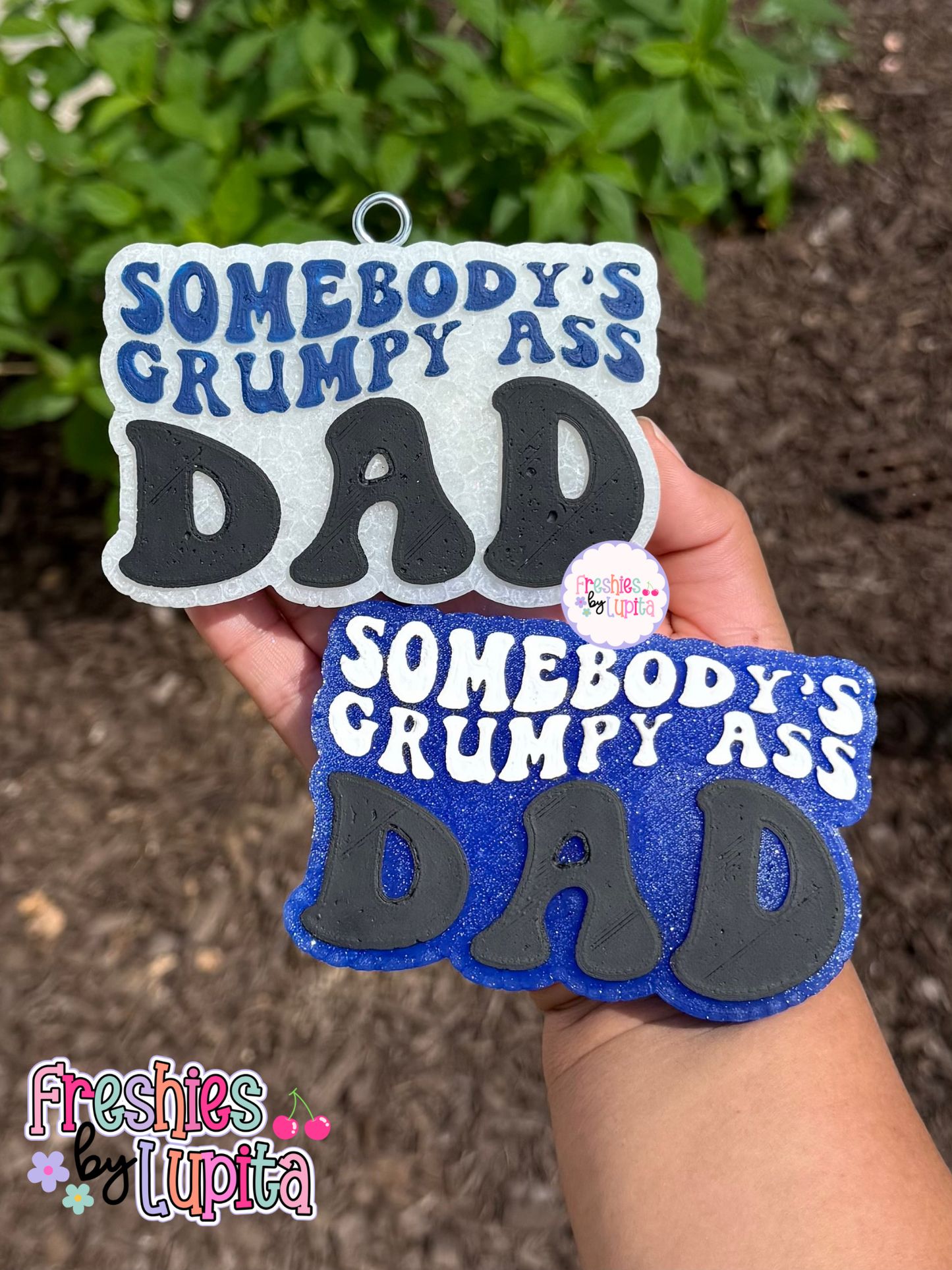 Somebody’s Grumpy Ass Dad